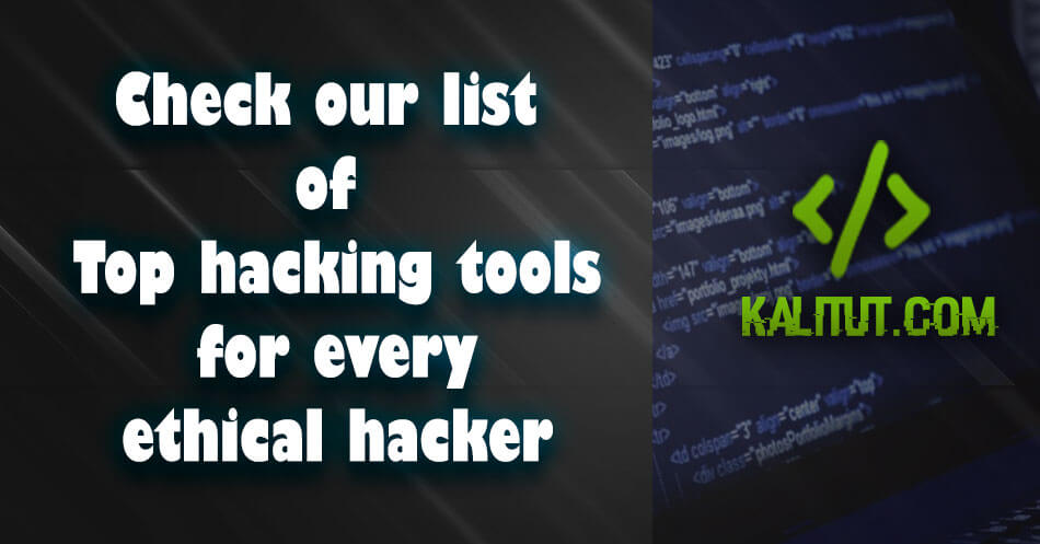 Top hacking tools